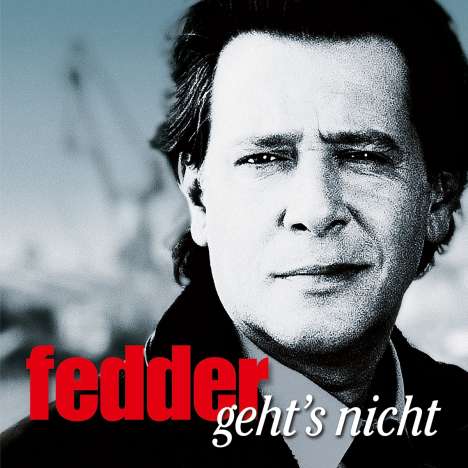 Jan Fedder &amp; Big Balls: Fedder geht's nicht, CD