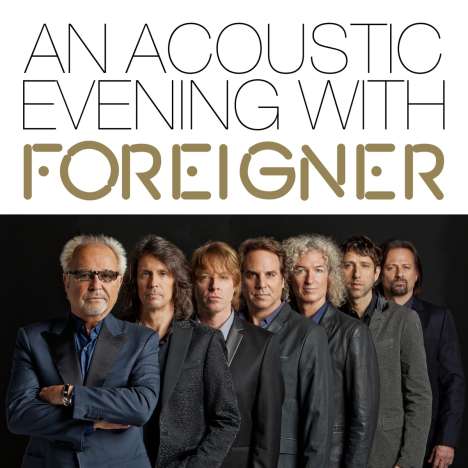 Foreigner: An Acoustic Evening With Foreigner 2013, CD
