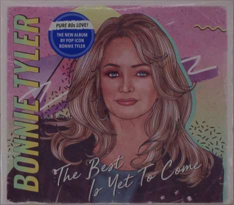 Bonnie Tyler: The Best Is Yet To Come (Digipack), CD