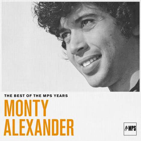 Monty Alexander (geb. 1944): The Best Of The MPS Years, 2 LPs