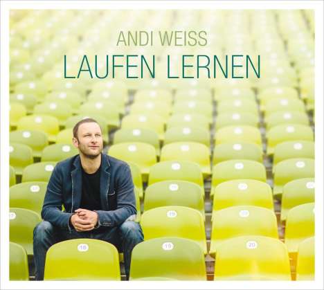 Andi Weiss: Laufen lernen, CD