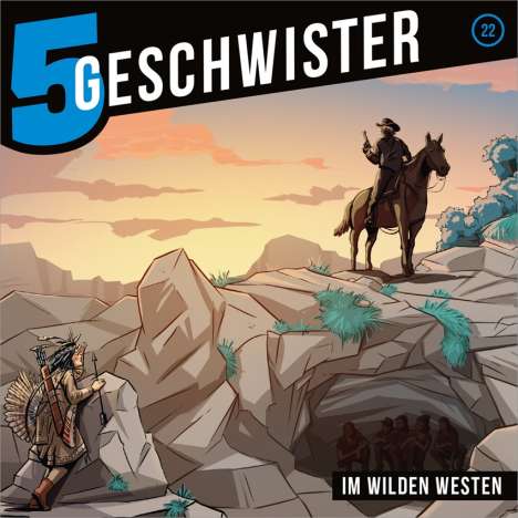 5 Geschwister (22) Im wilden Westen, CD