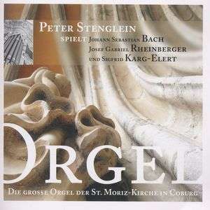 Peter Stenglein,Orgel, CD