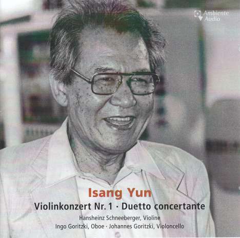 Isang Yun (1917-1995): Violinkonzert, CD