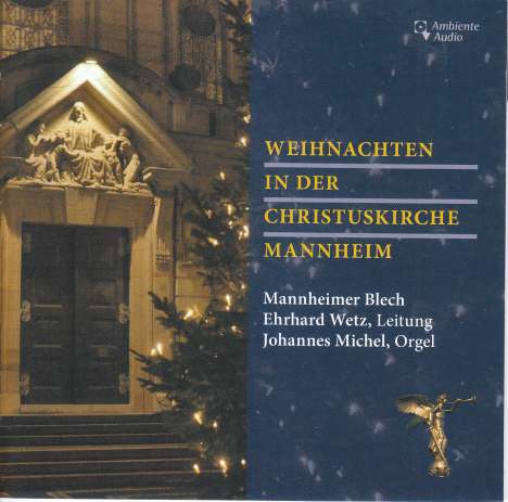 Mannheimer Blech - Weihnachten in der Christuskirche Mannheim, CD