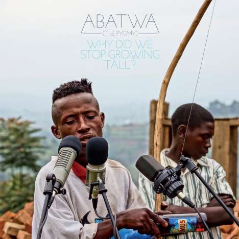 Abatwa (The Pgymy): Why Did We Stop Growing Tall?, CD
