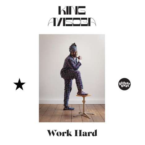 King Ayisoba: Work Hard, LP