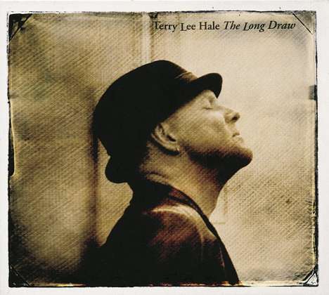 Terry Lee Hale: The Long Draw (180g) (LP + CD), 1 LP und 1 CD