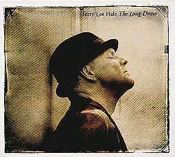 Terry Lee Hale: The Long Draw, CD