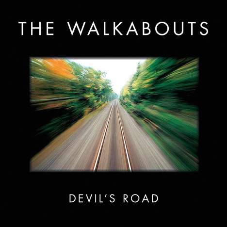 Walkabouts: Devil's Road (180g) (Deluxe Edition), 2 LPs und 2 CDs