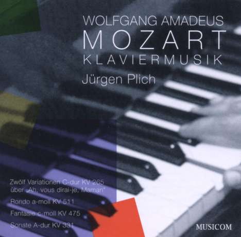 Wolfgang Amadeus Mozart (1756-1791): Klaviersonate Nr.11, CD