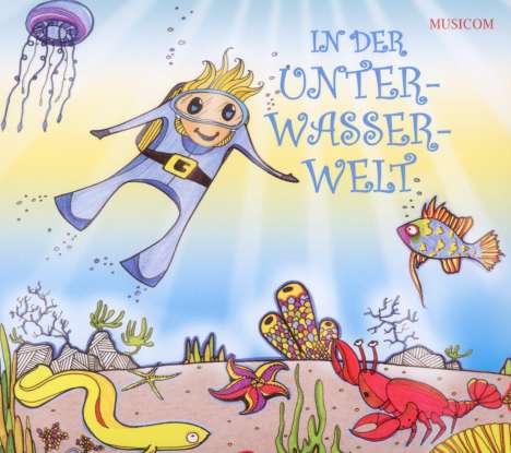 Jens Weniger - In der Unterwasserwelt, CD