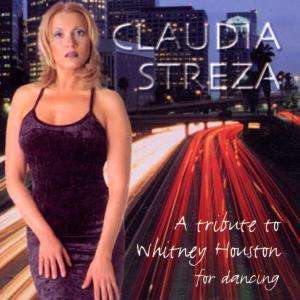 Claudia Streza: A Tribute To Whitney Houston For Dancing, CD