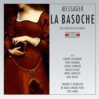 Andre Messager (1853-1929): La Basoche, 2 CDs