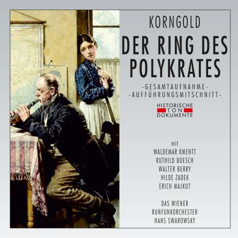 Erich Wolfgang Korngold (1897-1957): Der Ring des Polykrates, 2 CDs