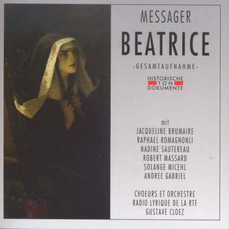 Andre Messager (1853-1929): Beatrice, 2 CDs