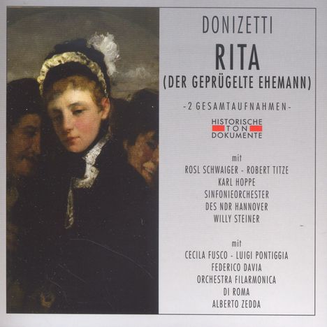 Gaetano Donizetti (1797-1848): Rita (2 Gesamtaufnahmen in deutscher und italienischer Sprache), 2 CDs
