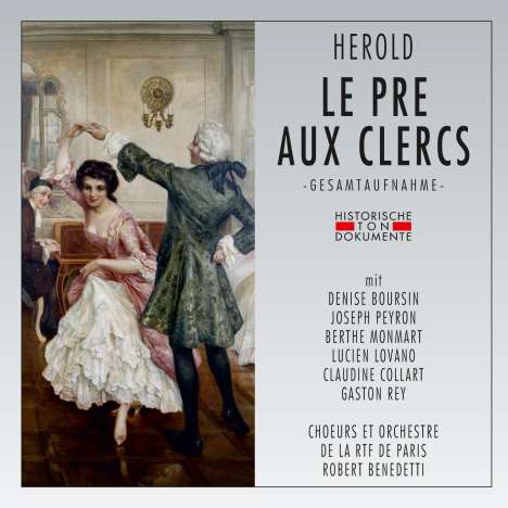 Louis Joseph Ferdinand Herold (1791-1833): Le Pre Aux Clercs, 2 CDs