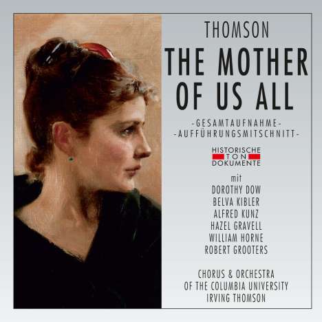 Virgil Thomson (1896-1989): The Mother Of Us All, 2 CDs