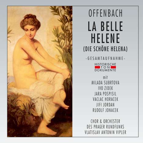 Jacques Offenbach (1819-1880): La belle Helene (in tschechischer Sprache), 2 CDs