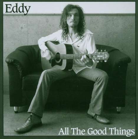 Eddy Gabler: All The Good Things, CD