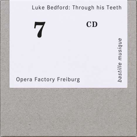 Luke Bedford (geb. 1978): Through his Teeth (Kammeroper), CD