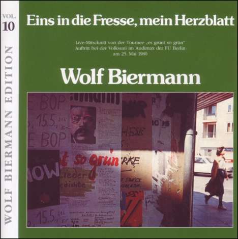 Wolf Biermann: Eins in die Fresse mein Herz.., 2 CDs