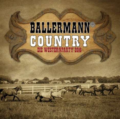 Ballermann Country: Die Westernparty 2016, 2 CDs