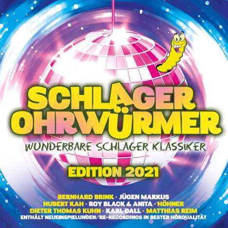 Schlager Ohrwürmer Edition 2021 Wunderbare Schlage, CD