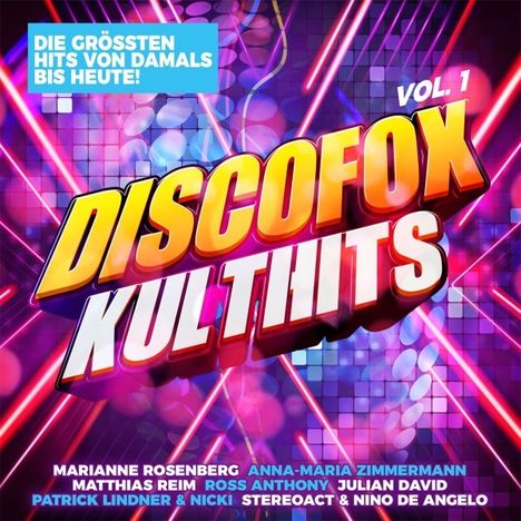 Discofox Kulthits Vol. 1: Die größten Hits von damals bis heute, 2 CDs