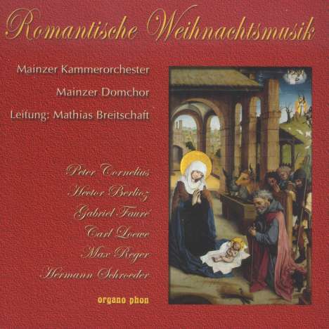 Mainzer Domchor - Romantische Weihnachtsmusik, CD