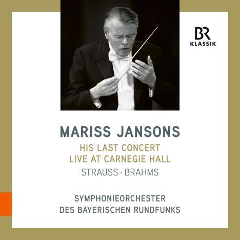 Mariss Jansons - His last Concert, Carnegie Hall 8.11.2019, CD