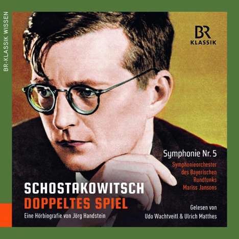 Dmitri Schostakowitsch  - Doppeltes Spiel (Eine Hörbiografie von Jörg Handstein), 4 CDs