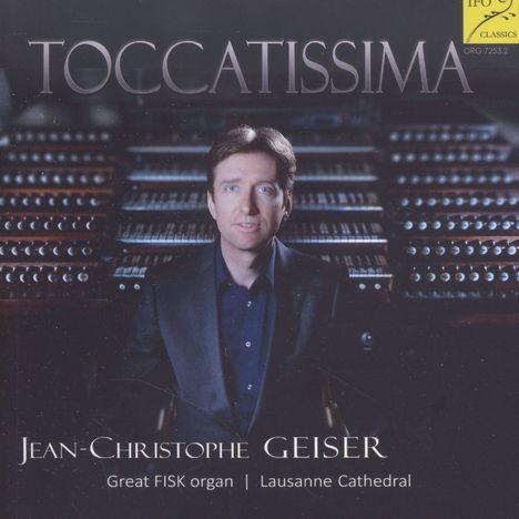 Jean-Christophe Geiser - Toccatissima, CD