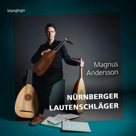 Magnus Andersson - Nürnberger Lautenschläger, CD