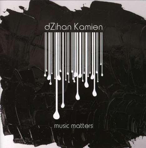 Dzihan &amp; Kamien: Music Matters, CD