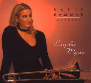 Karin Hammar (geb. 1974): Everyday Magic, CD