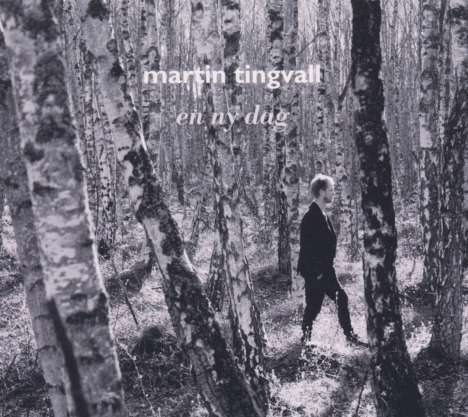 Martin Tingvall (geb. 1974): En Ny Dag (Limited Edition), LP