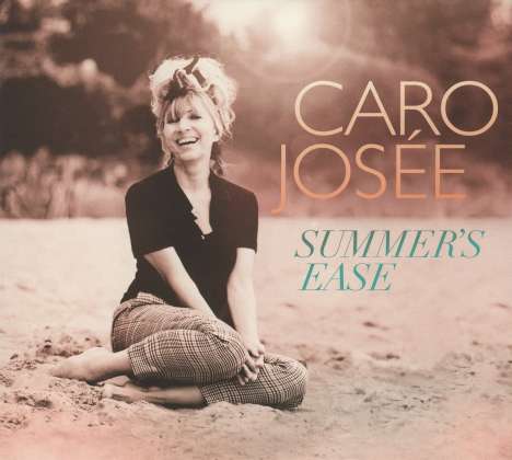 Caro Josée: Summer's Ease, CD