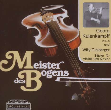 Georg Kulenkampff &amp; Willy Girsberger, CD