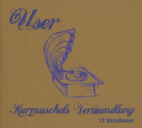 User: Kurmuschels Verwandlung, CD
