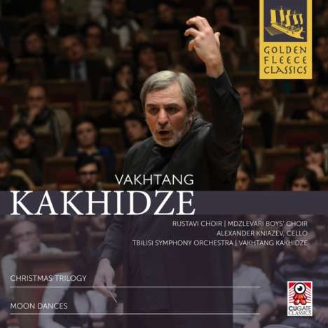 Vakhtang Kakhidze (geb. 1959): Christmas Trilogy für Knaben- und Männerchor &amp; Orchester, CD