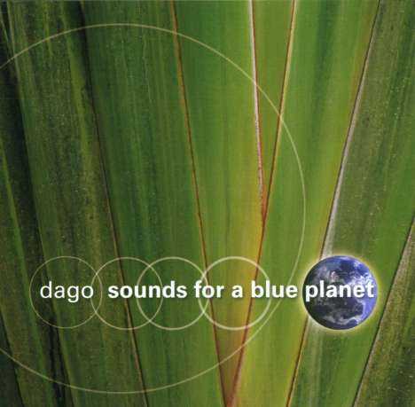 Dago: Sounds For A Blue Planet, CD