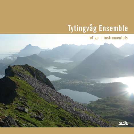 Randi Tytingvåg (geb. 1978): Let Go / Instrumentals, CD