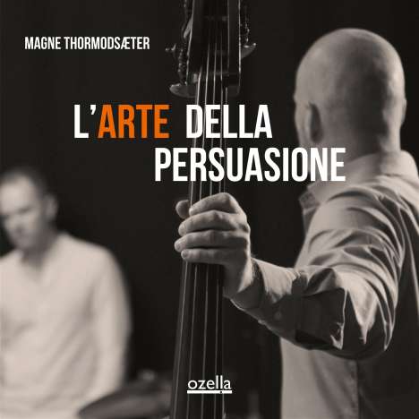 Magne Thormodsæter: L'Arte Della Persuasione, LP