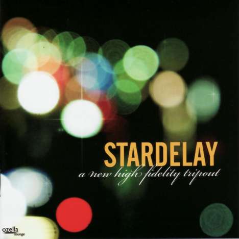Stardelay: A New High Fidelity Tripout, CD