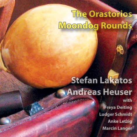 Lakatos/Heuser: The Orastorios, CD