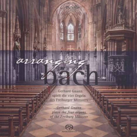 Gerhard Gnann - Arranging Bach, Super Audio CD