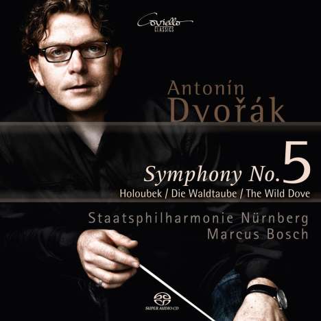 Antonin Dvorak (1841-1904): Symphonie Nr.5, Super Audio CD