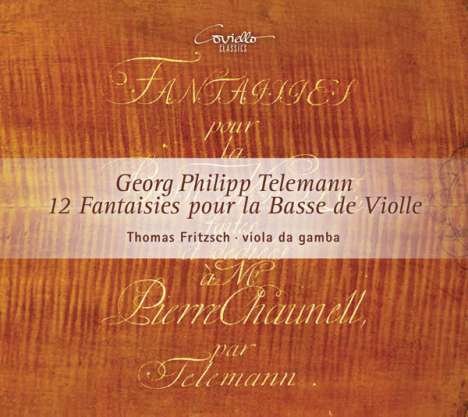 Georg Philipp Telemann (1681-1767): 12 Fantaisies pour la Basse de Violle (Hamburg 1735), CD
